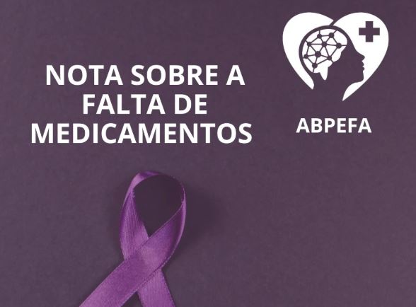 No momento, você está visualizando Nota ABPEFA – Falta medicamentos