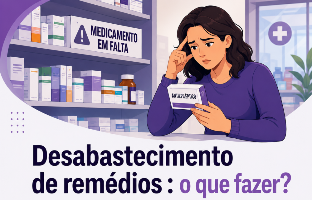 No momento, você está visualizando 🚨 DESABASTECIMENTO DE MEDICAMENTOS PARA EPILEPSIA: O QUE FAZER? 🚨